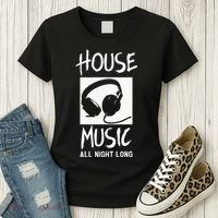 House Music All Night Long DJ Women's T-Shirt thumb 3