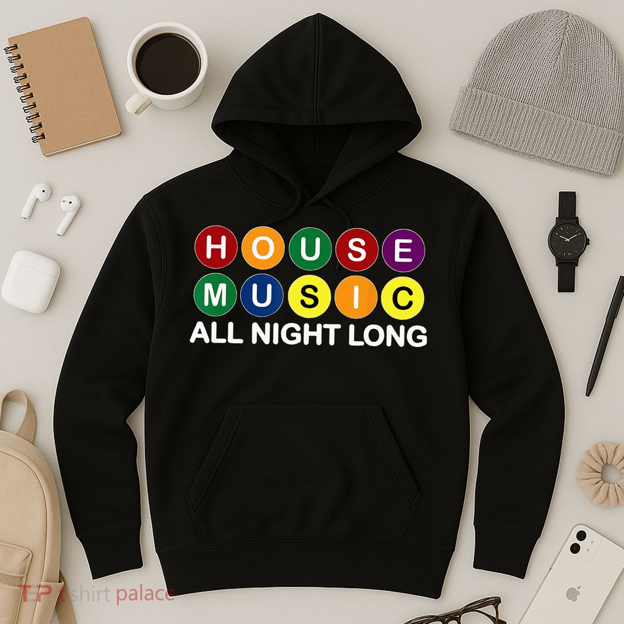 House Music All Night Long EDM DJ Hoodie