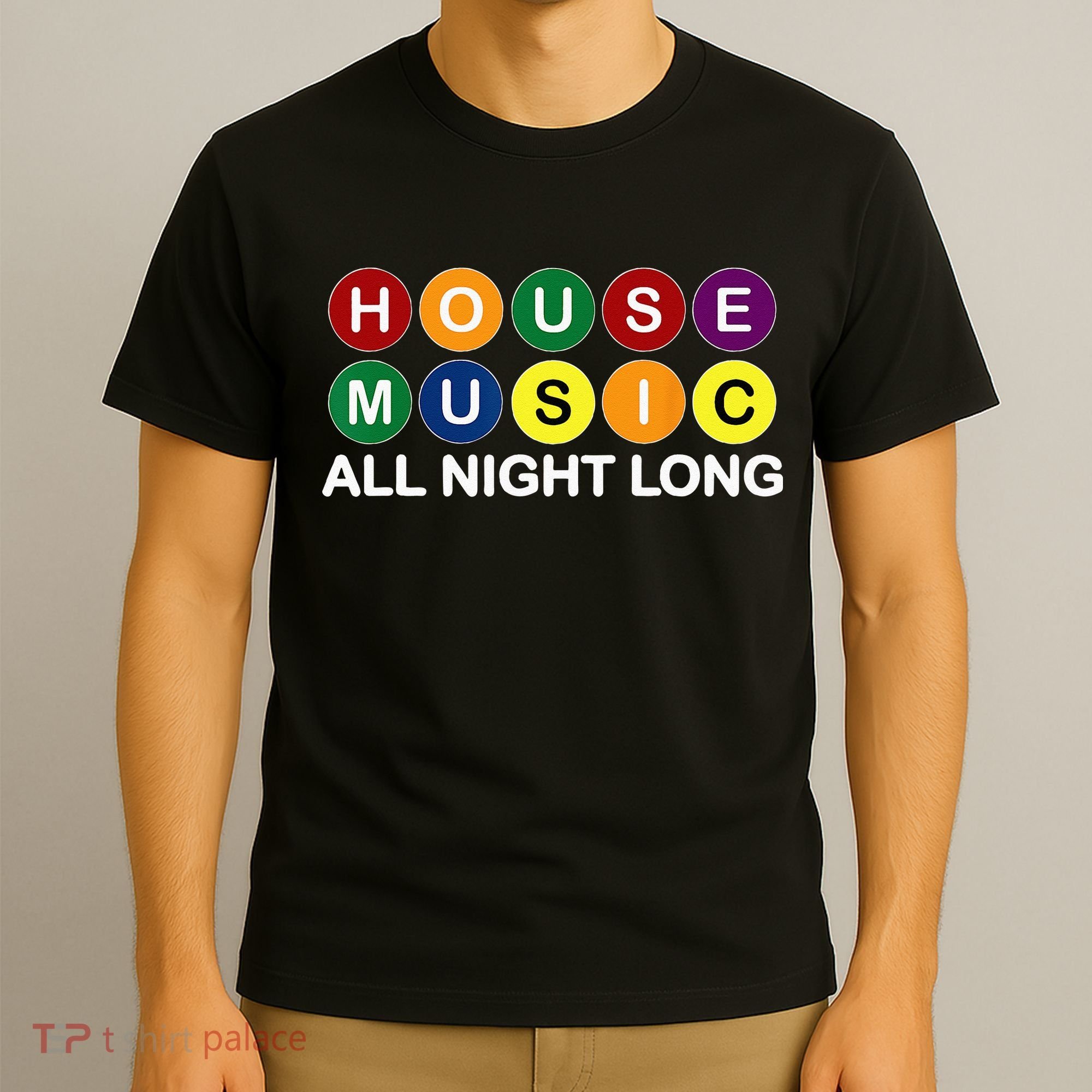 House Music All Night Long EDM DJ T-Shirt