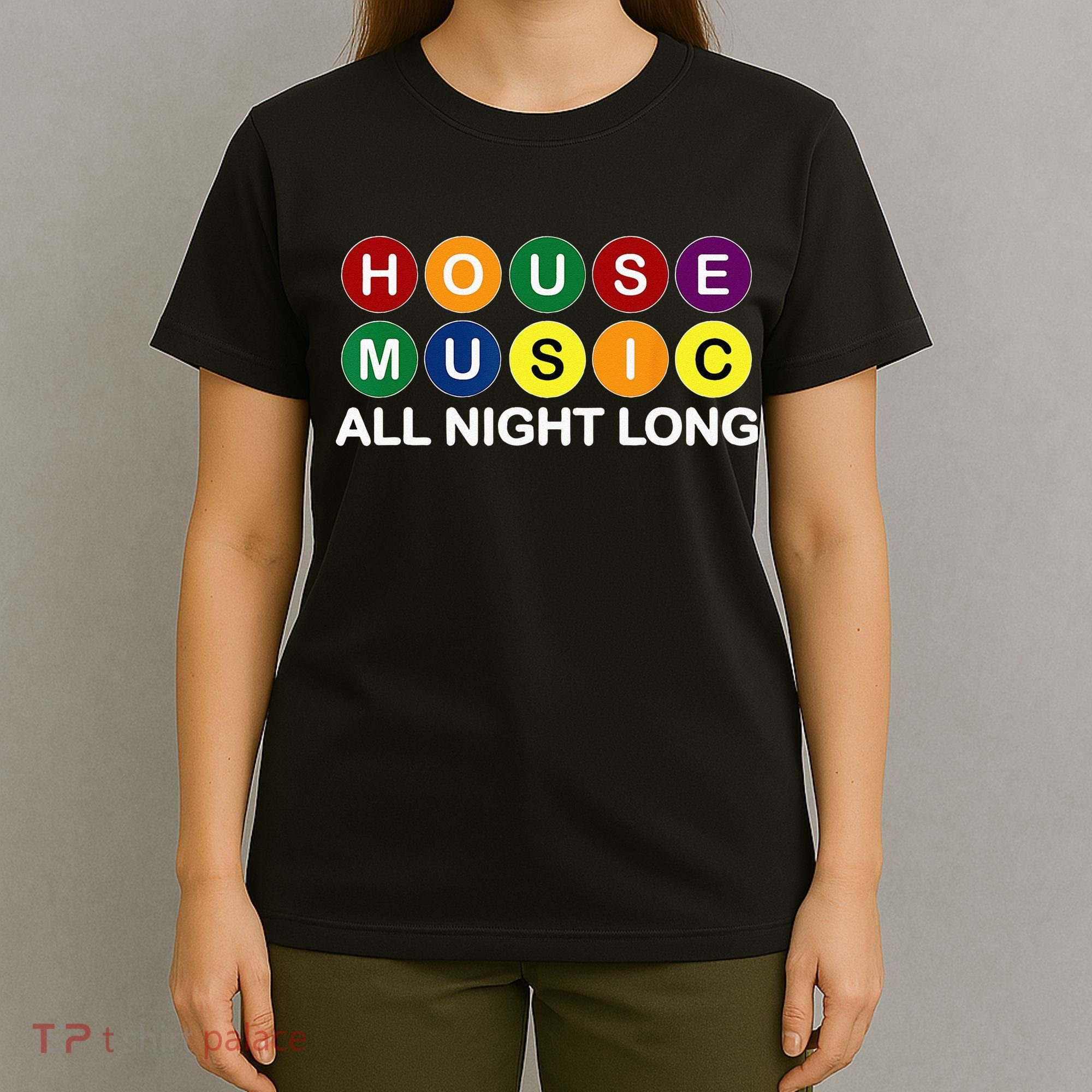 House Music All Night Long EDM DJ T-Shirt