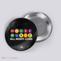 House Music All Night Long EDM DJ Button thumb 0