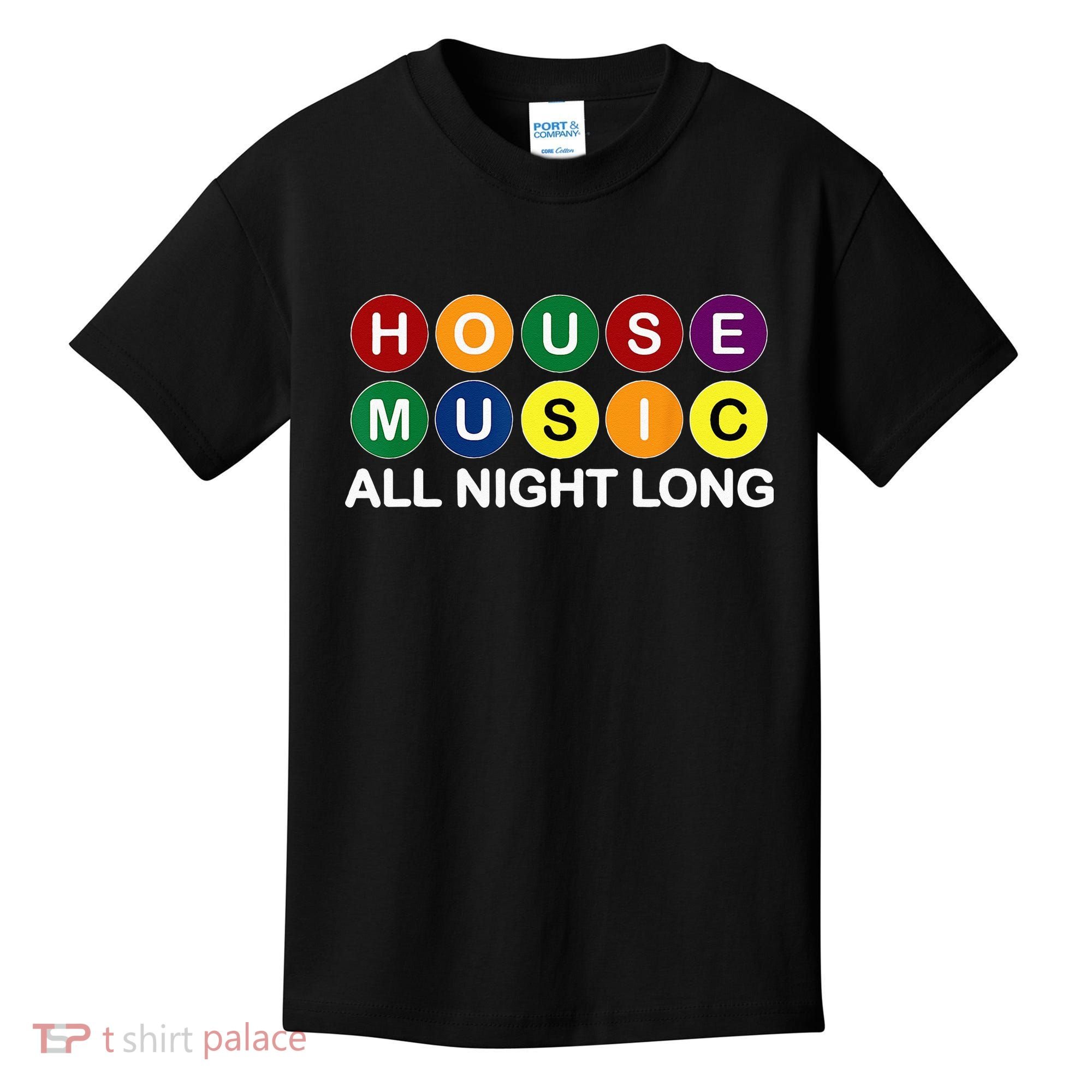 House Music All Night Long EDM DJ Kids T-Shirt