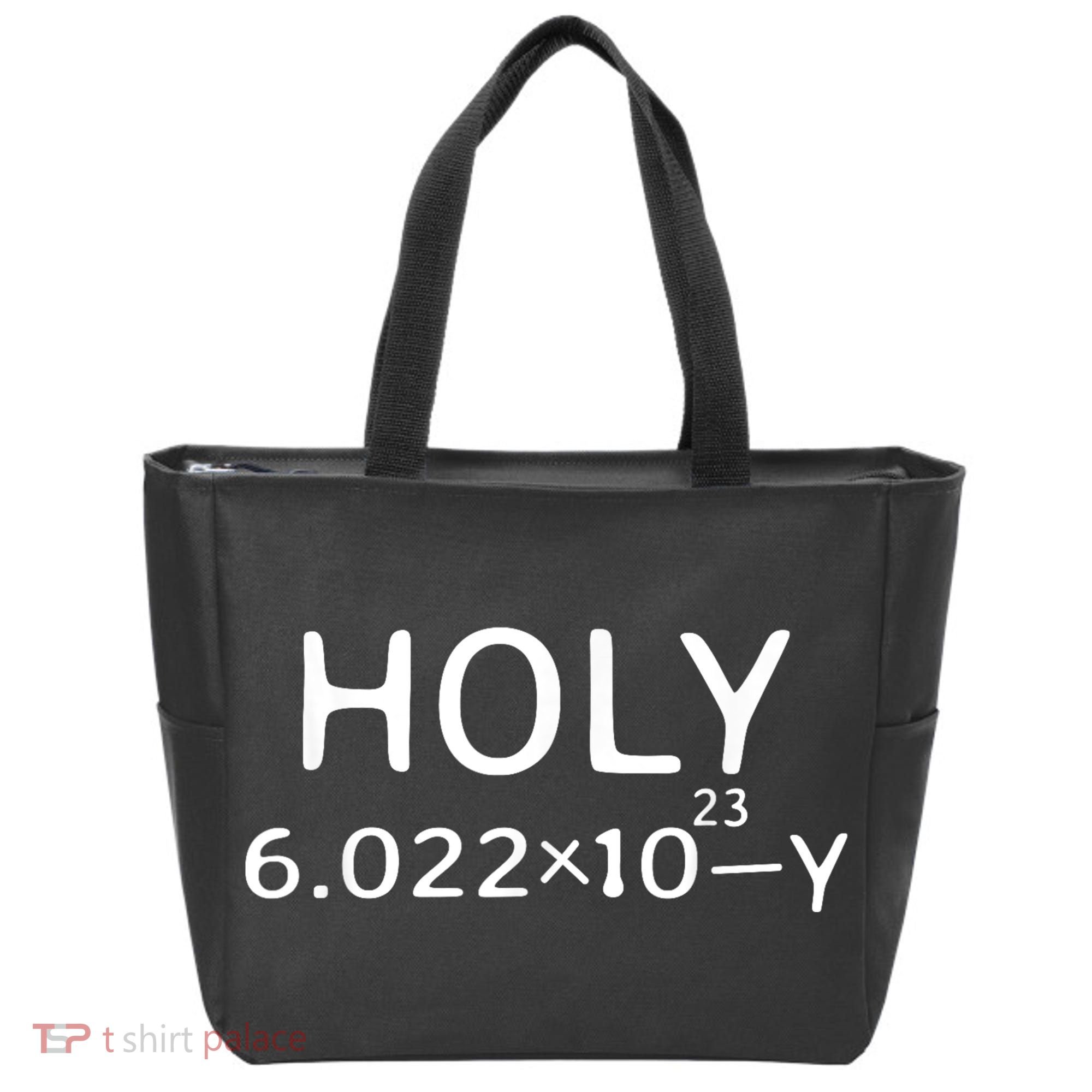 Holy Moley Avogadro Mole Carbon Funny Chemistry Tote Bag