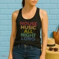House Music All Night Long Techno Rave EDM Clubbing Women's Tank Top thumb 2