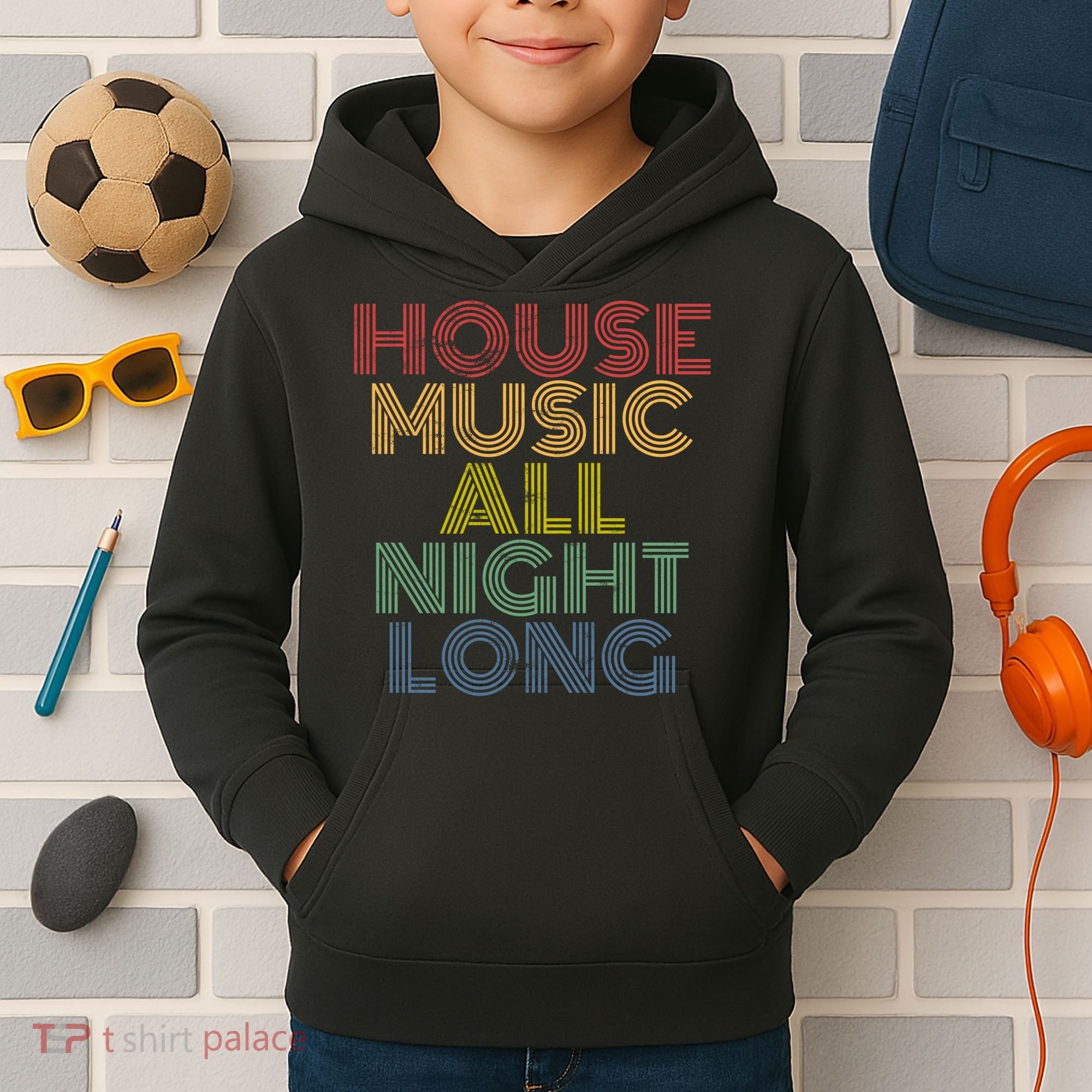 House Music All Night Long Techno Rave EDM Clubbing Kids Hoodie