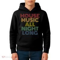 House Music All Night Long Techno Rave EDM Clubbing Kids Hoodie thumb 4