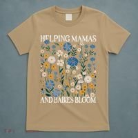 Helping Mamas And Babies Bloom Wildflowers Floral Boho T-Shirt thumb 5