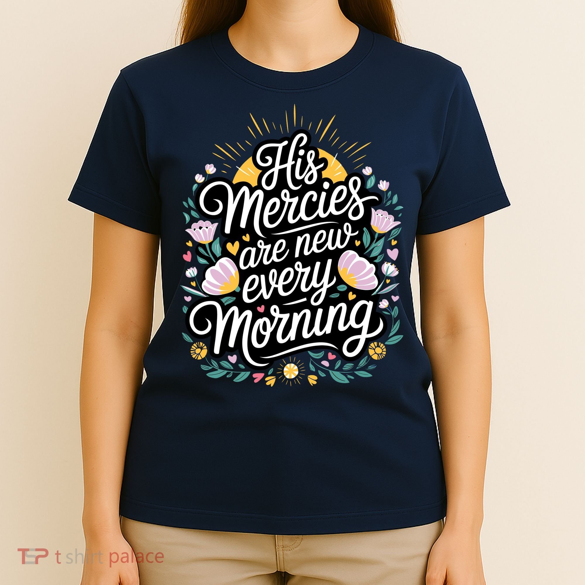 His Mercies Are New Every Morning Bible Verse Charity Events T-Shirt