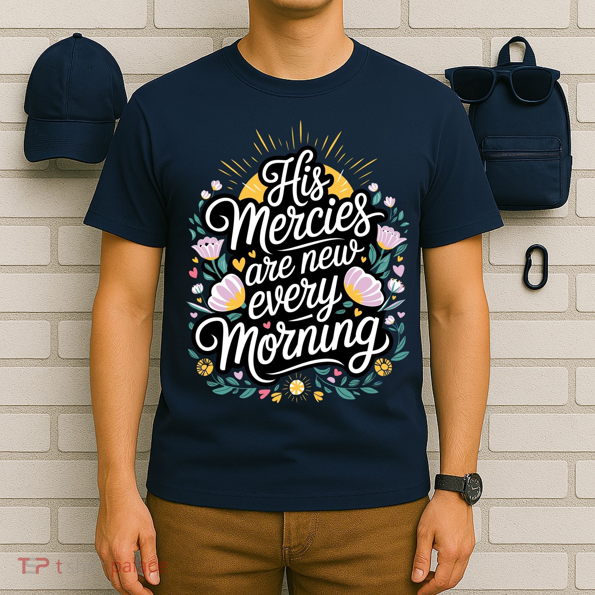 His Mercies Are New Every Morning Bible Verse Charity Events T-Shirt
