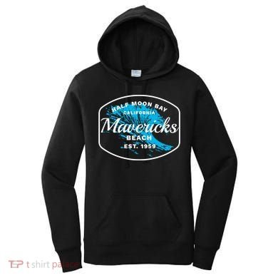 Half Moon Bay Mavericks Beach Surfing Gift Travel Gift Women's Hoodie