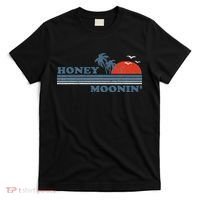 Honey Moonin Beach Honeymoon Vacation Women Couples Gift T-Shirt thumb 0