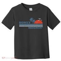 Honey Moonin Beach Honeymoon Vacation Women Couples Gift Toddler T-Shirt thumb 0