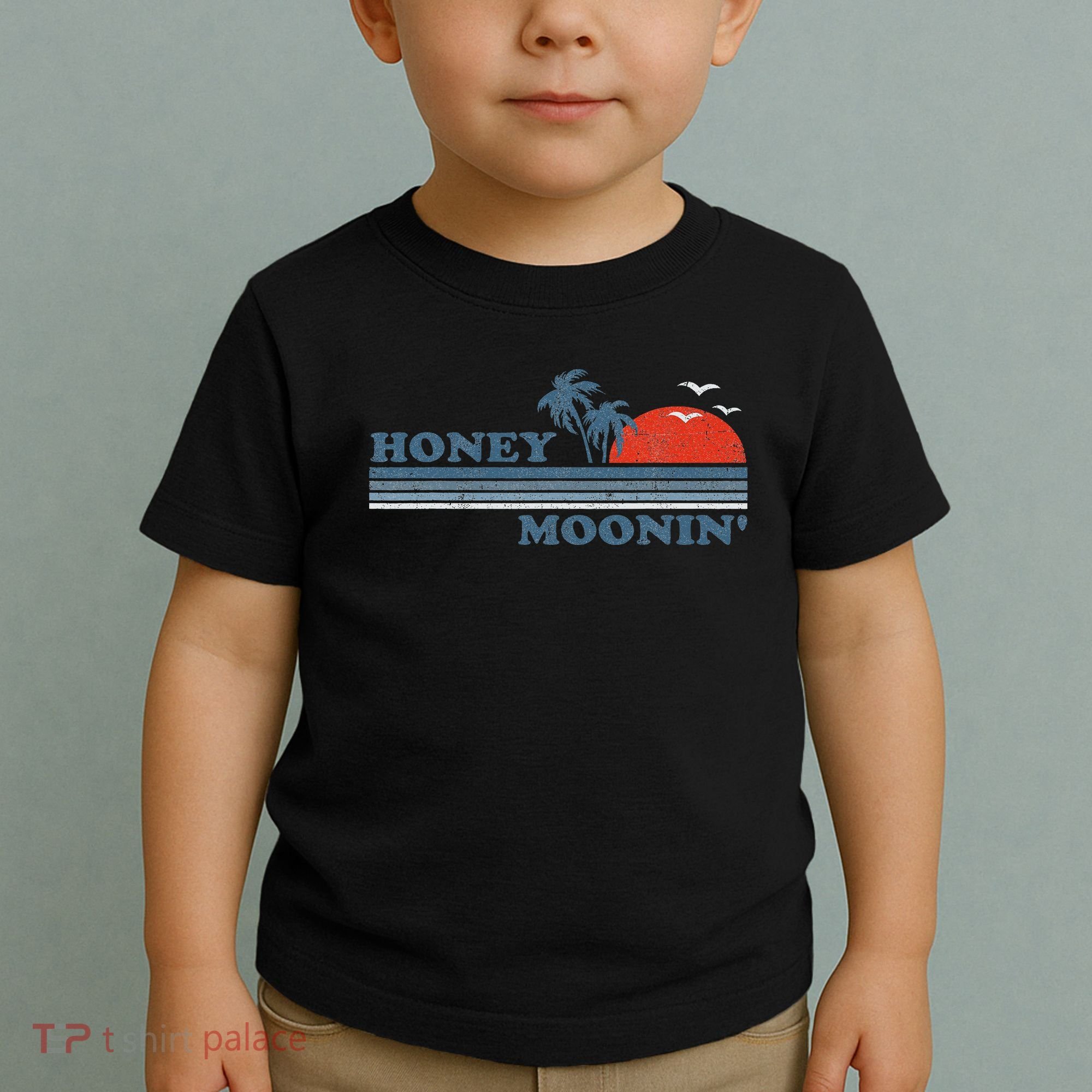 Honey Moonin Beach Honeymoon Vacation Women Couples Gift Toddler T-Shirt