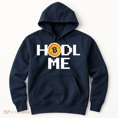 Hold Me Bitcoin Hoodie