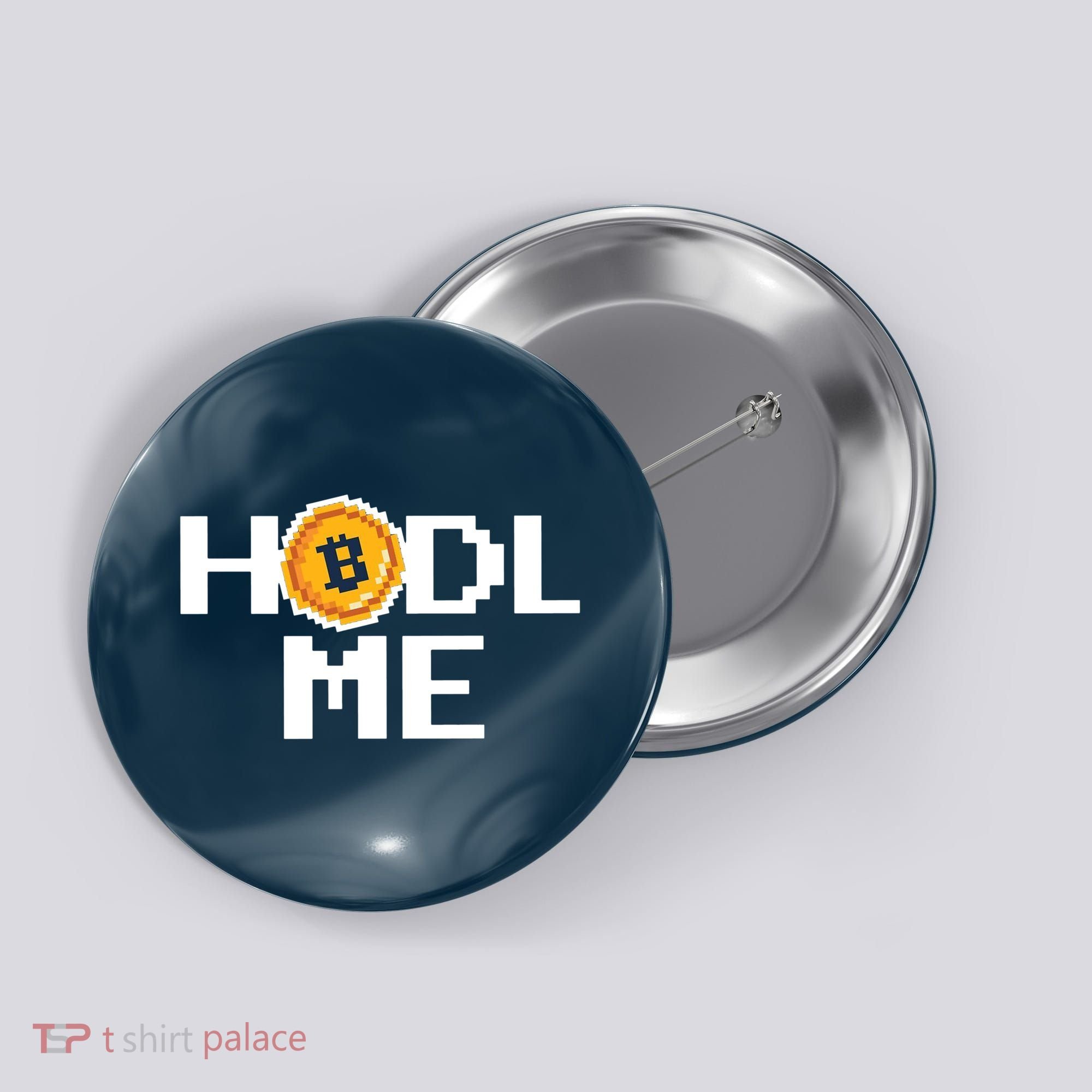 Hold Me Bitcoin Button
