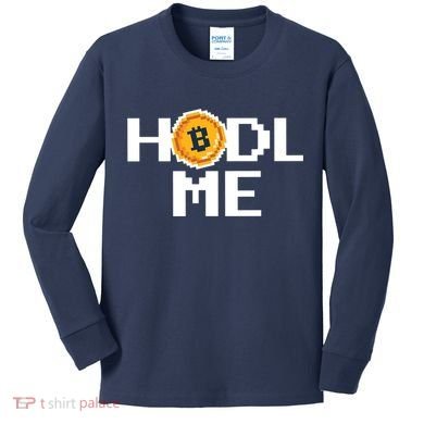 Hold Me Bitcoin Kids Long Sleeve Shirt