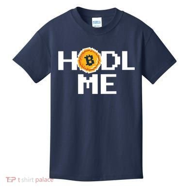 Hold Me Bitcoin Kids T-Shirt