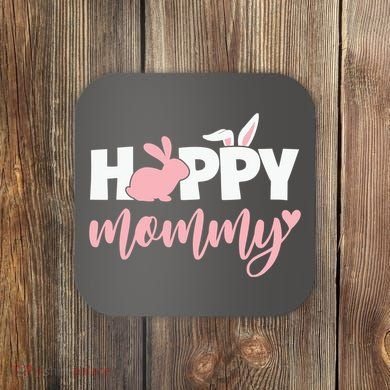 Happy Mommy Bunny Cute Holiday Coaster