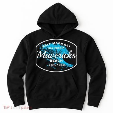 Half Moon Bay Mavericks Beach Surfing Gift Travel Gift Hoodie