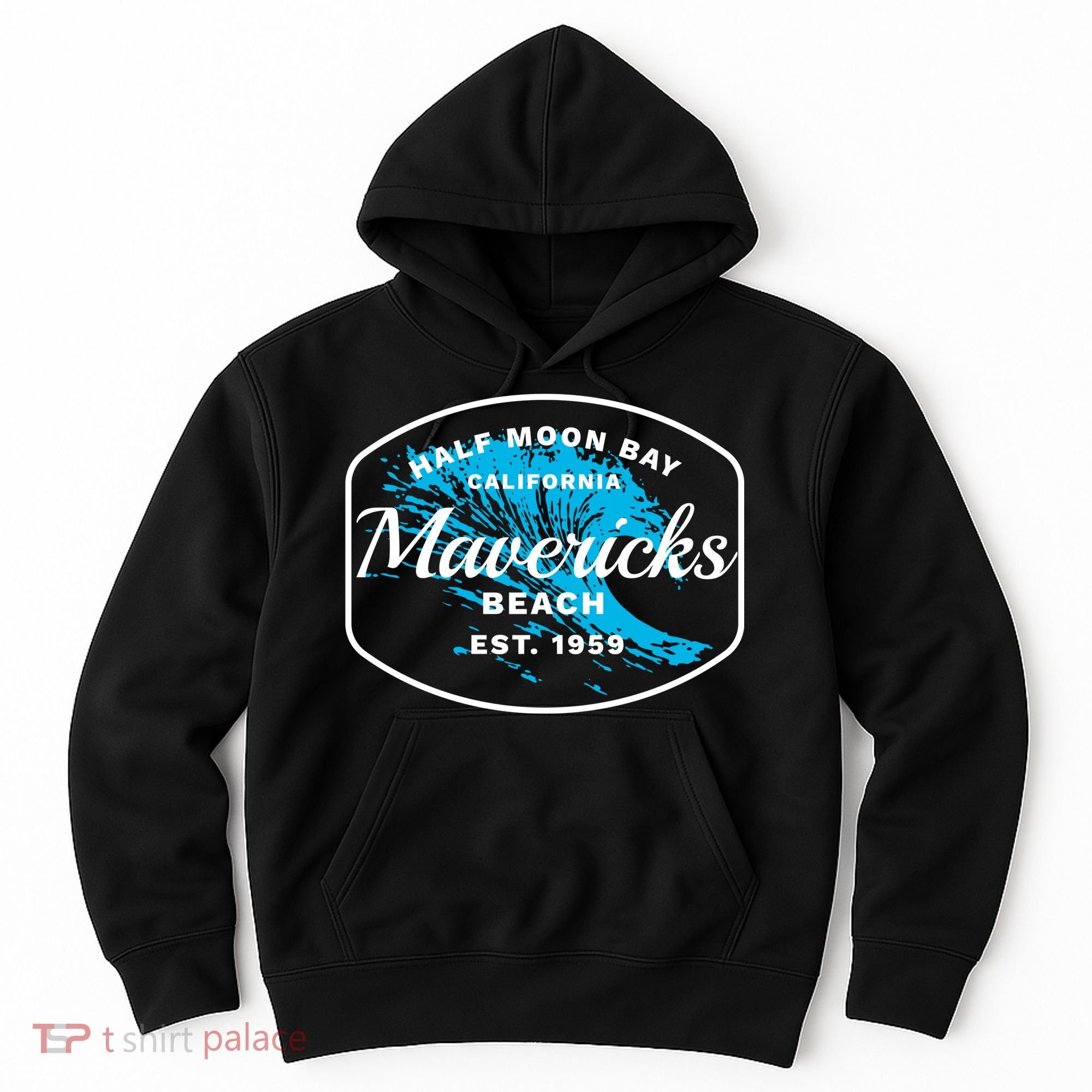 Half Moon Bay Mavericks Beach Surfing Gift Travel Gift Hoodie