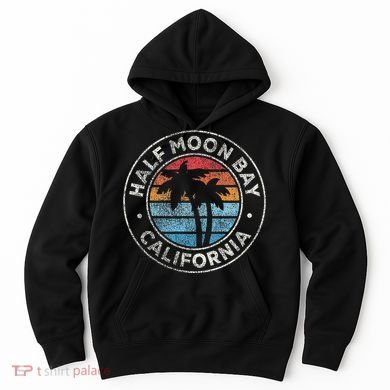 Half Moon Bay California Ca Vintage Graphic Retro 70s Hoodie