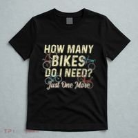 How Many Bikes Do I Need Just One More Funny Bike Cyclist T-Shirt thumb 5