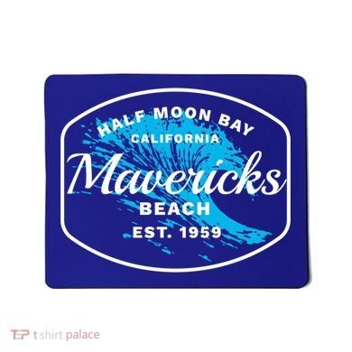 Half Moon Bay Mavericks Beach Surfing Gift Travel Gift Mousepad