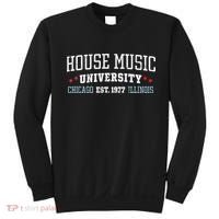 House Music Chicago House Music DJ EDM Sweatshirt thumb 0