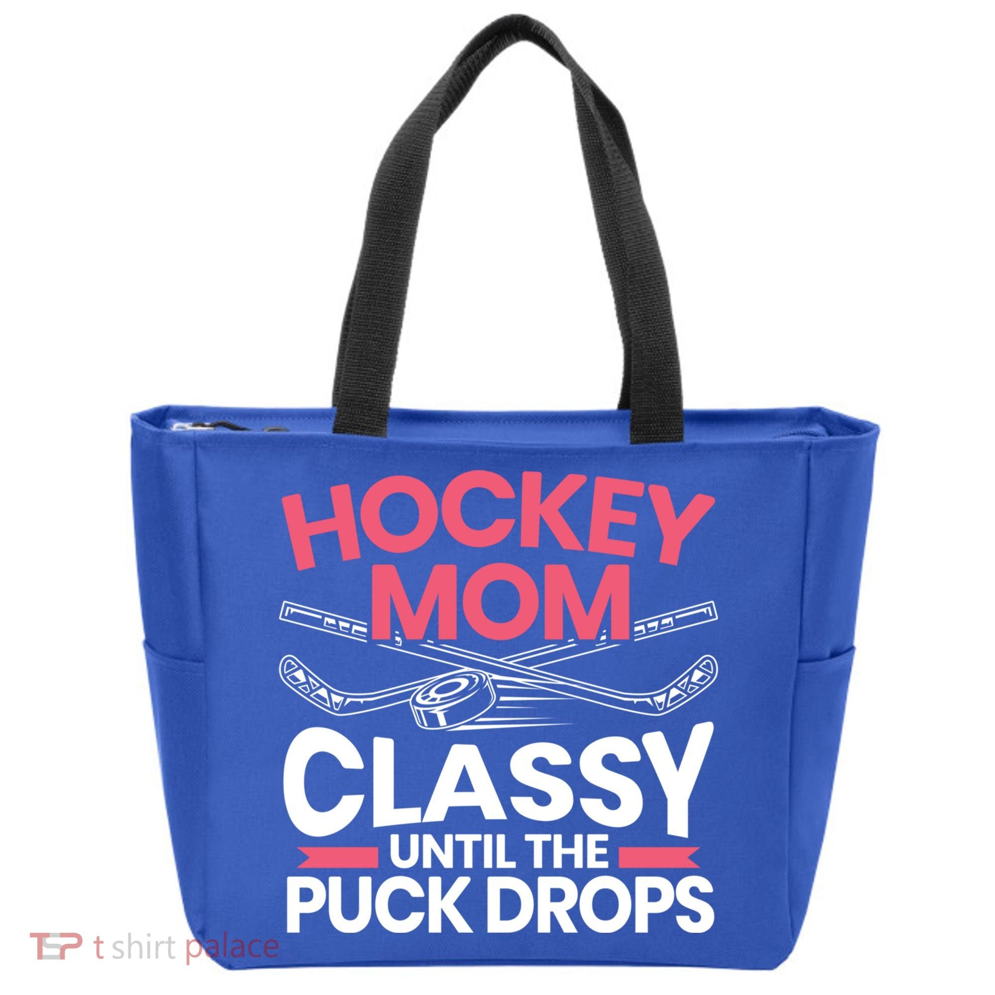 Hockey Mom Classy Until The Puck Drops Mothers Day Cute Gift Tote Bag