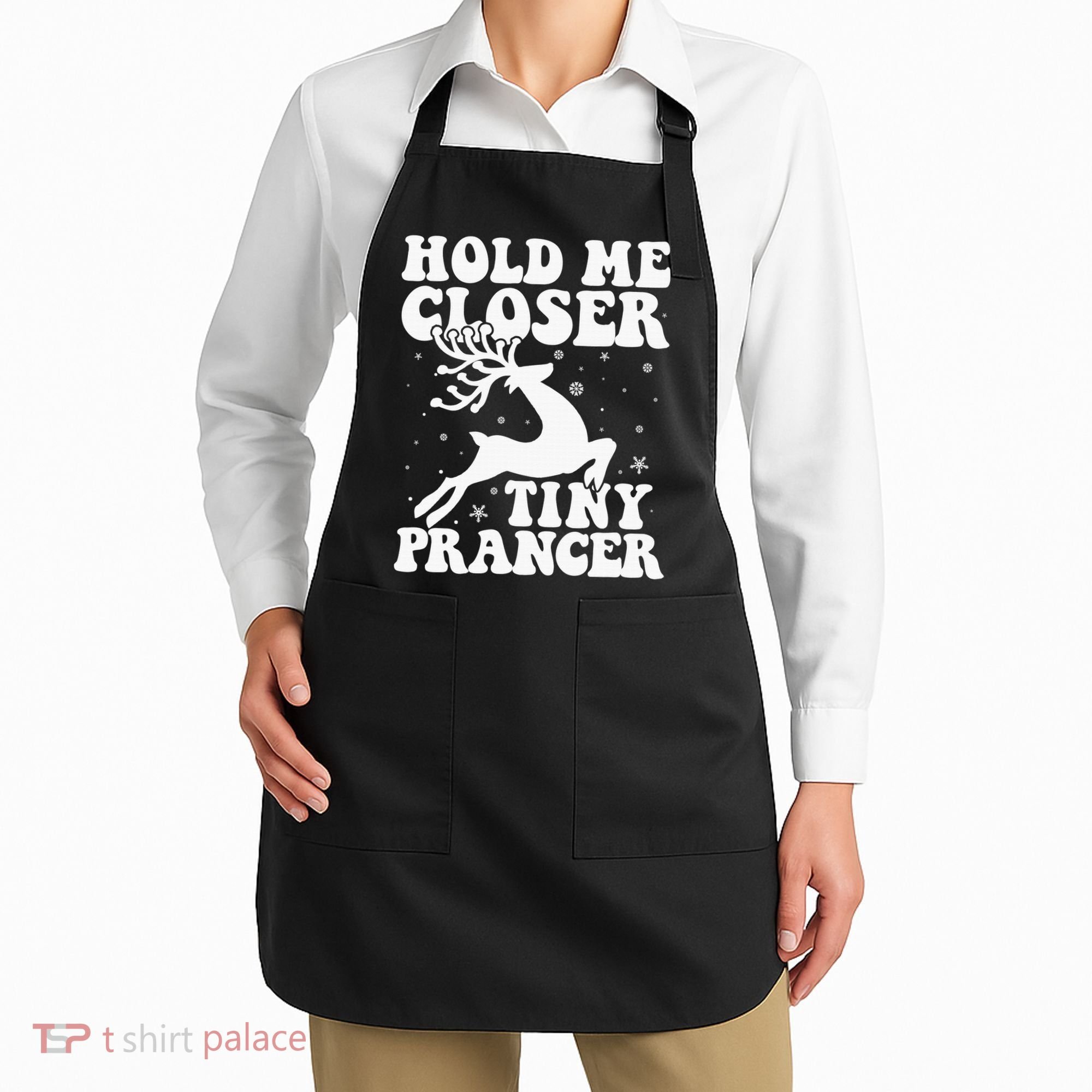 Hold me closer tiny prancer Deer Ugly Christmas Sweater Apron