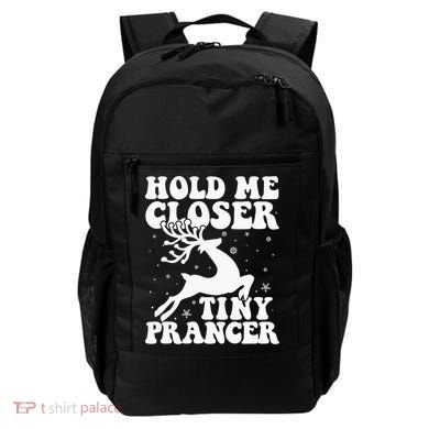 Hold me closer tiny prancer Deer Ugly Christmas Sweater Backpack