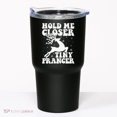 Hold me closer tiny prancer Deer Ugly Christmas Sweater Tumbler