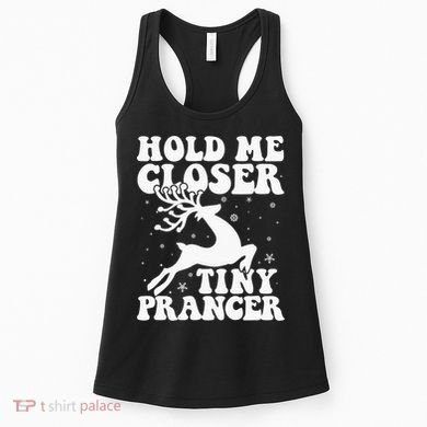 Hold me closer tiny prancer Deer Ugly Christmas Sweater Women's Tank Top