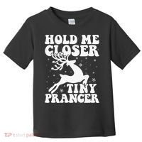 Hold me closer tiny prancer Deer Ugly Christmas Sweater Toddler T-Shirt thumb 0