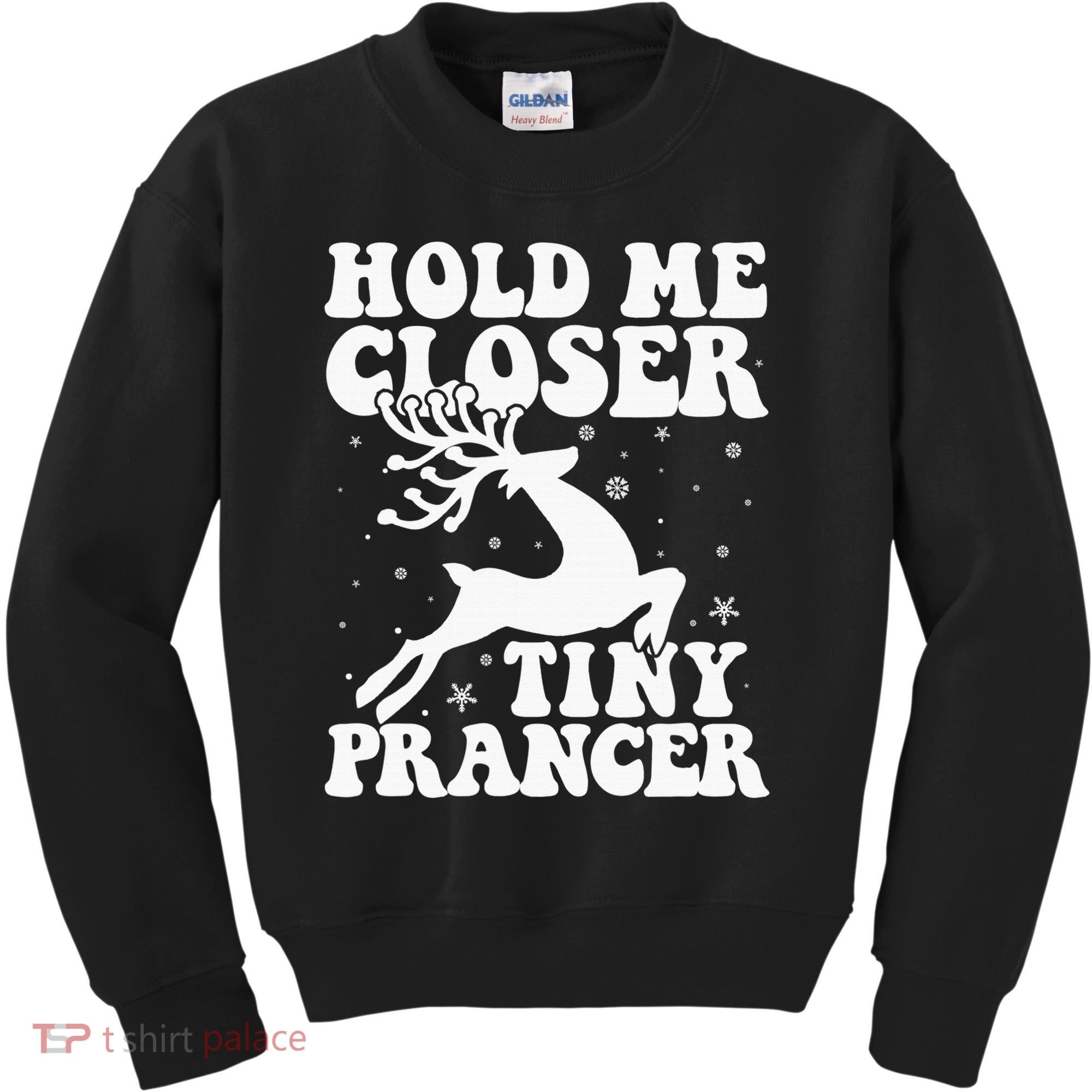Hold me closer tiny prancer Deer Ugly Christmas Sweater Kids Sweatshirt