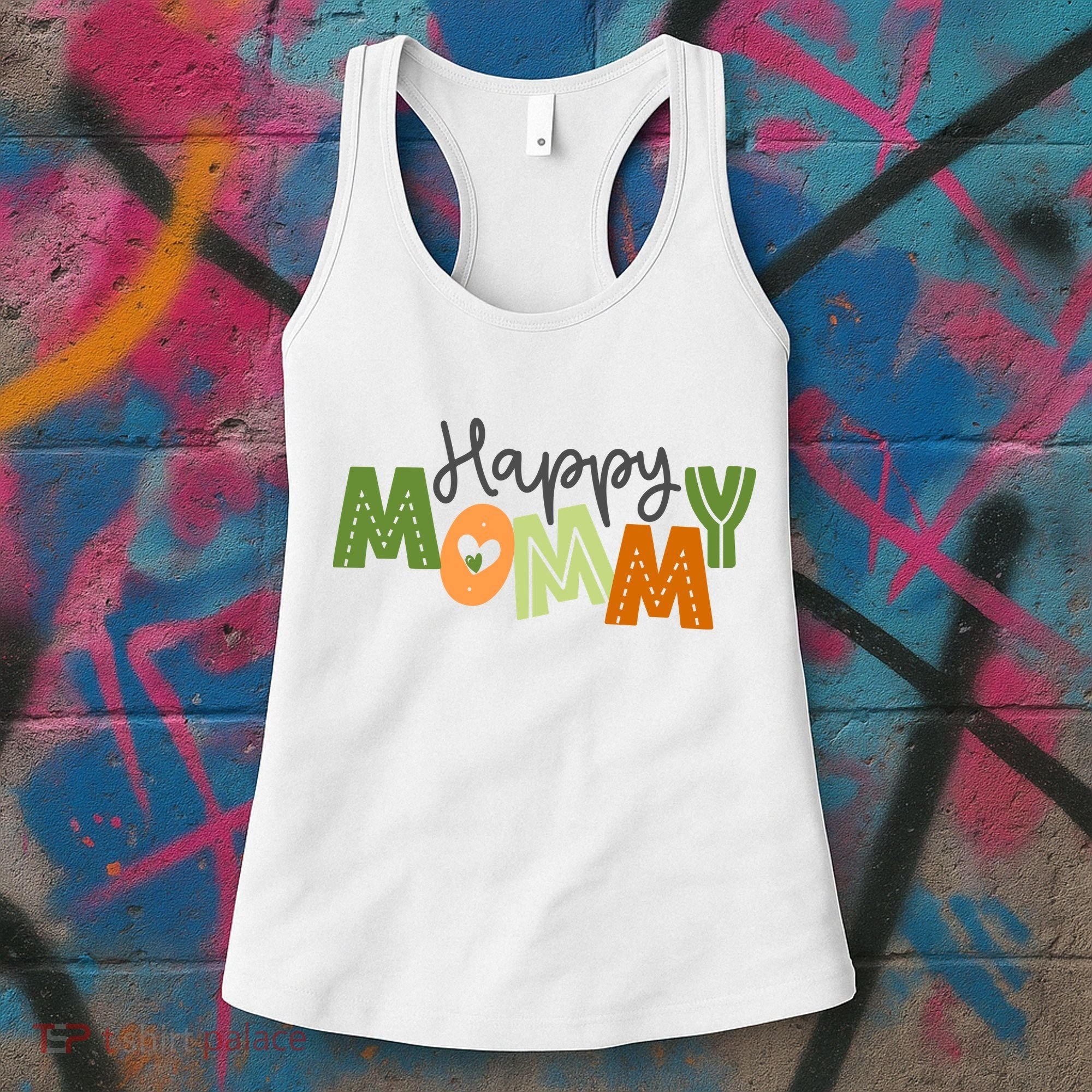 Happy Mommy Cute Mom Gift Women's Tank Top