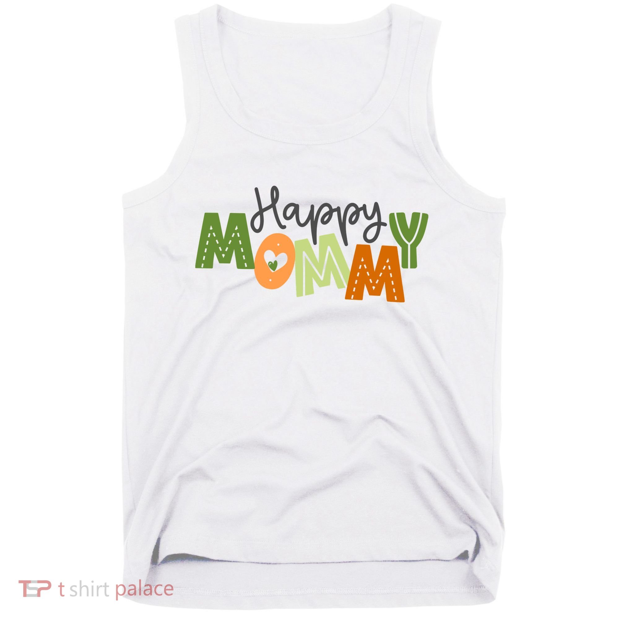 Happy Mommy Cute Mom Gift Tank Top
