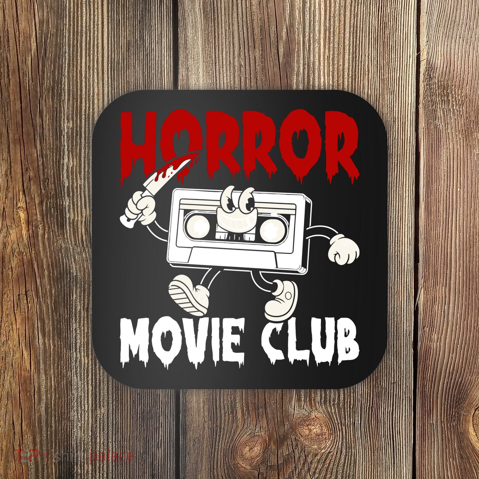 Horror Movie Club Coaster