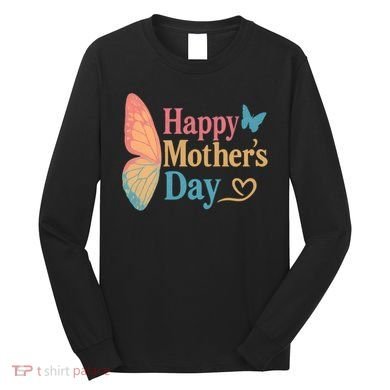 Happy Mother's Day Long Sleeve Shirt