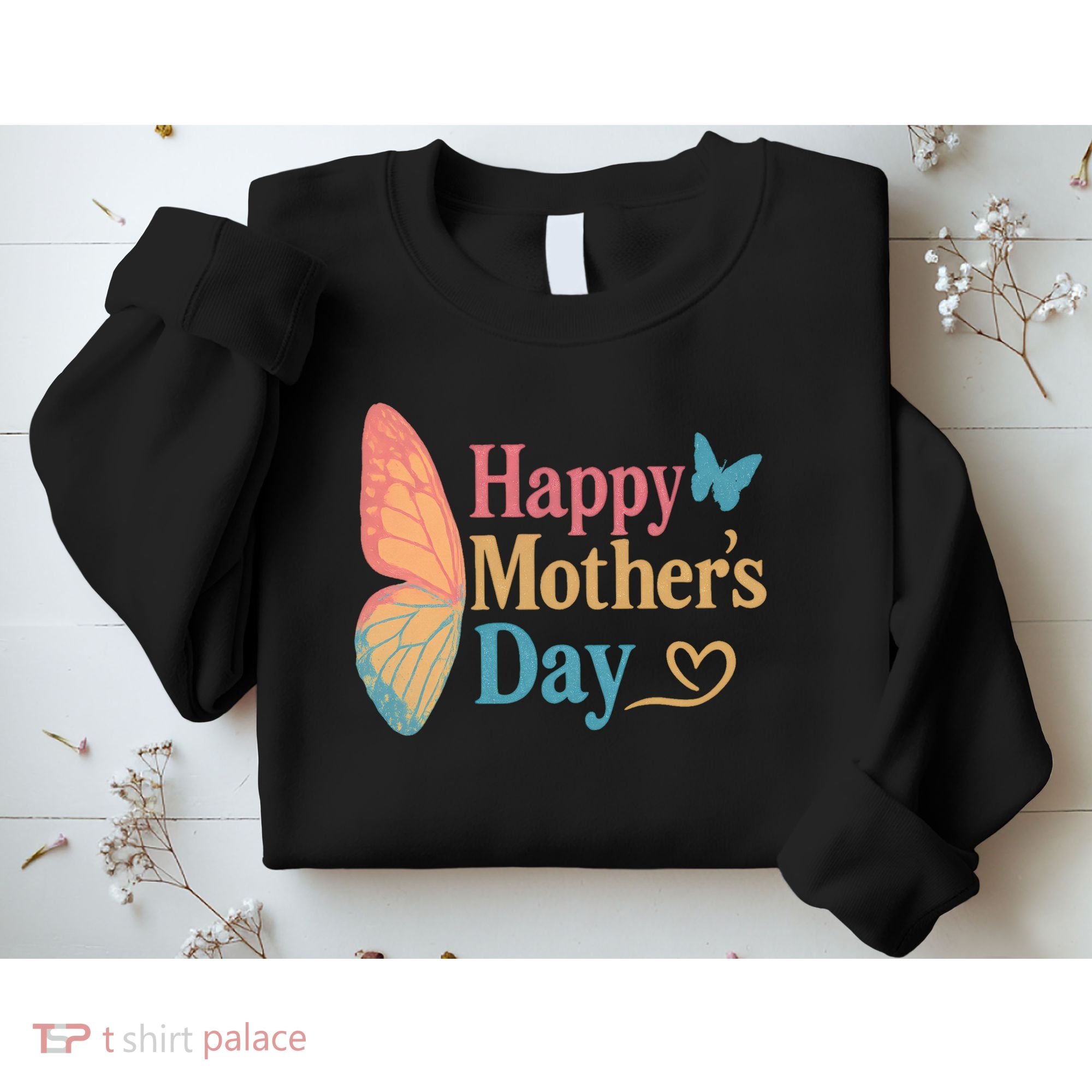 Happy Mother's Day Sweatshirt