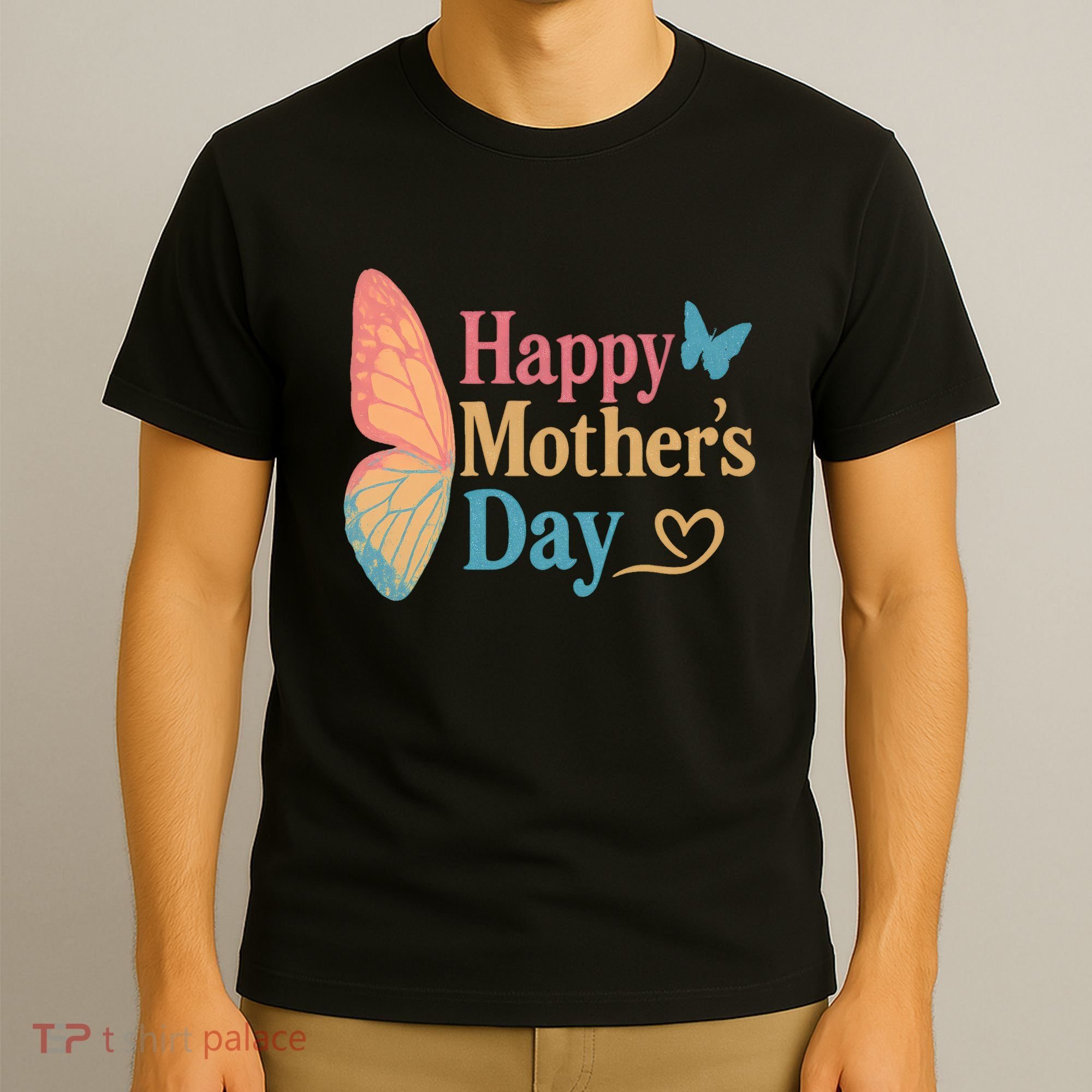 Happy Mother's Day T-Shirt
