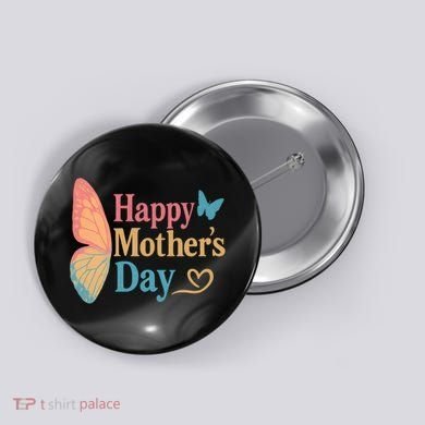 Happy Mother's Day Button