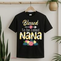 Happy MotherS Day Blessed To Be Called Nana Flower Women T-Shirt thumb 2