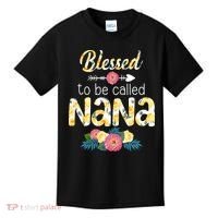 Happy MotherS Day Blessed To Be Called Nana Flower Women Kids T-Shirt thumb 0