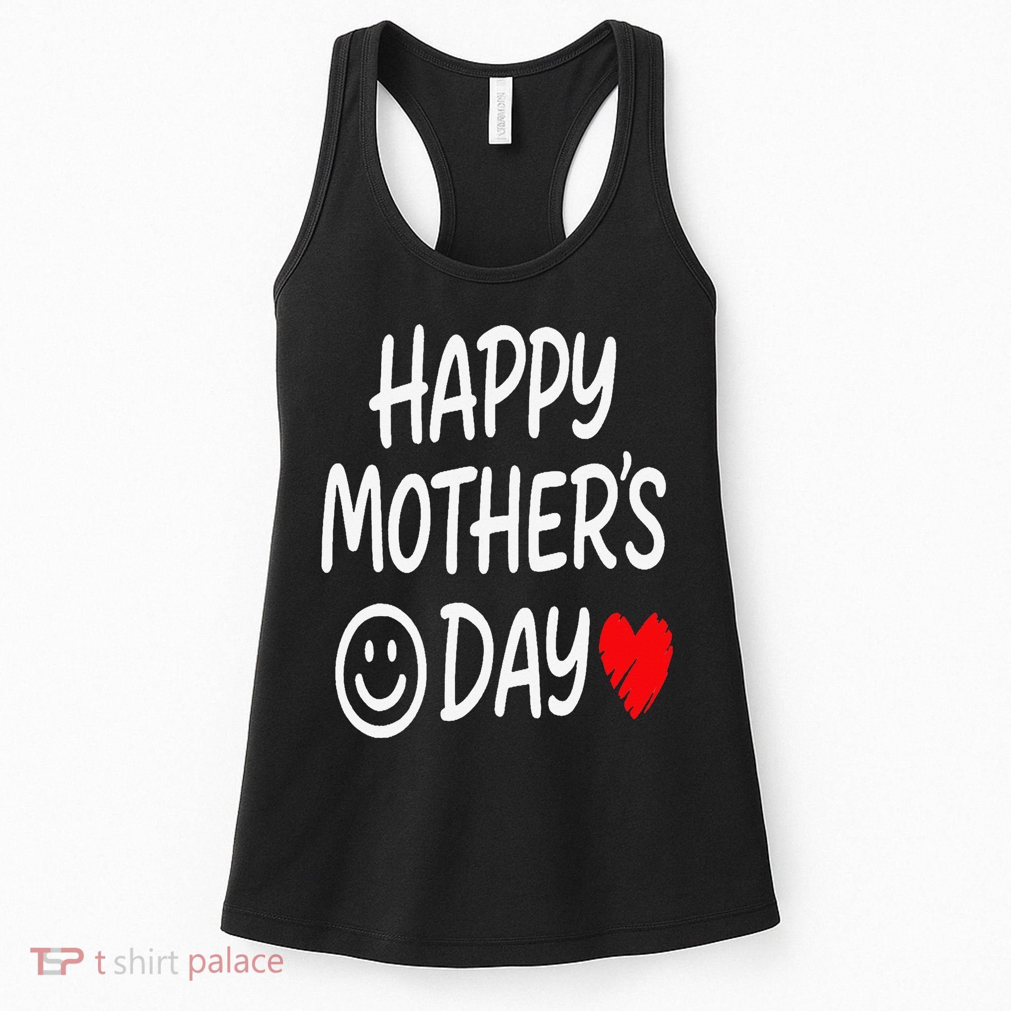 Happy Mothers Day For Baby Saying For Mom Women's Tank Top