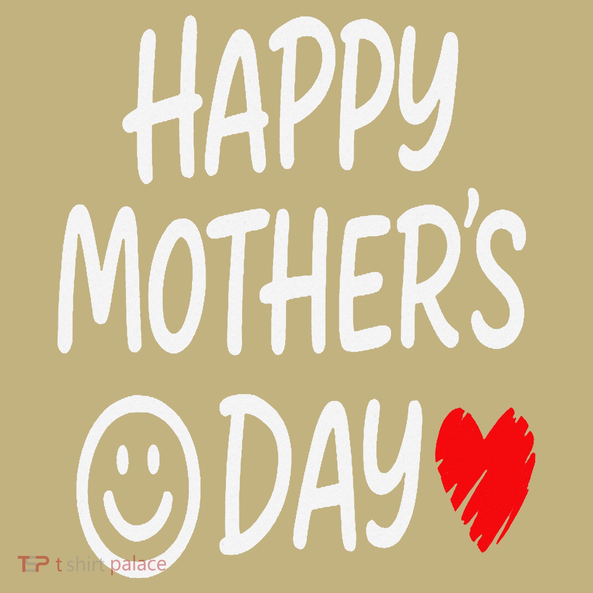 Happy Mothers Day For Baby Saying For Mom T-Shirt