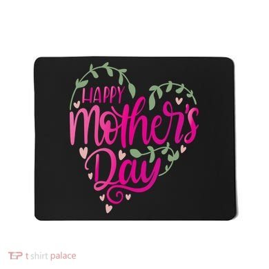 Happy Mother's Day Heart Flower Mousepad