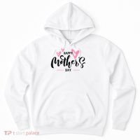 Happy Mothers Day Cute Hoodie thumb 0