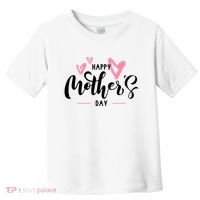 Happy Mothers Day Cute Toddler T-Shirt thumb 0