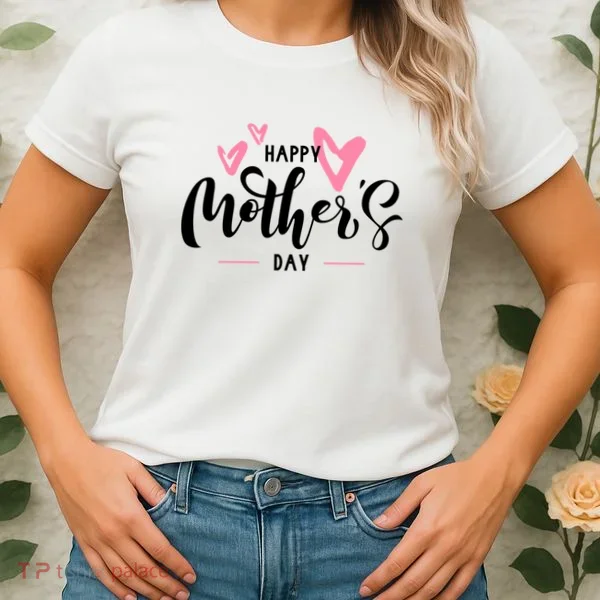 Happy Mothers Day Cute Women's T-Shirt